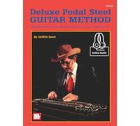 Deluxe Pedal Steel Guitar Method: E9 Chromatic Tuning
