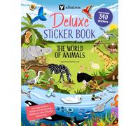 Deluxe Sticker Book: The World of Animals : Deluxe Sticker Book