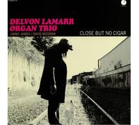 DELVON LAMARR ORGAN TRIO - Close But No Cigar - gatefold LP + MP3 download code