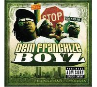 Dem Franchize Boyz - Dem Franchize Boysz [Us Import]