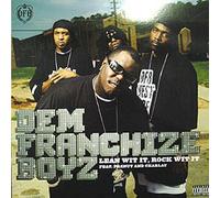 Dem Franchize Boyz - "Lean Wit It, Rock Wit It [12" VINYL]