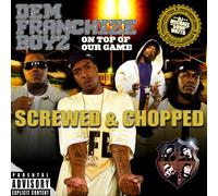 Dem Franchize Boyz - On Top Of Our Game [Us Import]