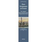 Dem Vergessen entrissen: Der „Ostjude“ Simon Leinmann und die Neuapostolische Kirche (Lebenswelten osteuropäischer Juden)