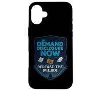 Demand Disclosure Now Release the Files Virtue UFO UAP Case for iPhone 16 Plus