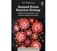Demand-Driven Business Strategy: Digital Transformation - Molenaar, Cor - Paperback -24/02/2022