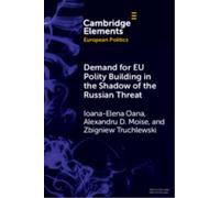Demand for EU Polity Building in the Shadow of the Russian Threat