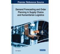 Demand Forecasting and Order Planning in Supply Chains and Humanitarian Logistics