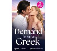 Demand From A Greek: Two billionaire romances perfect for fans of accidental pregnancies and forced proximity in 2026!