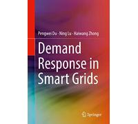 Demand Response in Smart Grids