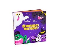 Demasiados Malvados / Too Many Evils