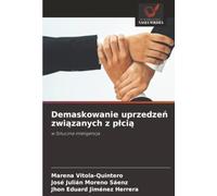 Demaskowanie uprzedzeń związanych z płcią: w Sztuczna inteligencja