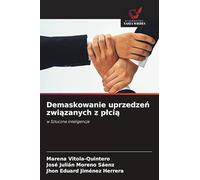 Demaskowanie uprzedzeń związanych z plcią: w Sztuczna inteligencja