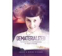 Dematerialized: The Mysterious Disappearance of Marcia Moore