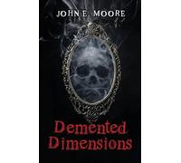 Demented Dimensions