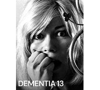 Dementia 13