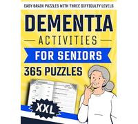 Dementia Activities for Seniors: 365 Easy Brain Puzzles with Three Difficulty Levels for Dementia and Alzheimer’s Patients, Cognitive Memory Games, ... Print Activity Book for Adults and Elderly