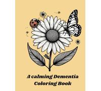 Dementia activity book for Adults and Seniors: The Senior's Relaxing Brain Activity Book with Large Print