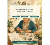 Dementia Activity Book for Seniors: Large Print Memory Games, Easy Word Search, Puzzles and Relaxing Coloring Pages for Adults with Memory Loss
