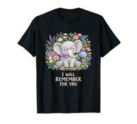 Dementia Awareness Elephant I Will Remember for You T-Shirt