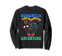 Dementia Awareness, on an adventure Sweatshirt