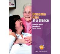 Dementia Care at a Glance