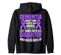 Dementia Doesn't Come With a Manual It Comes With a Daughter Zip Hoodie