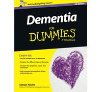 Dementia For Dummies - UK: Uk Edition