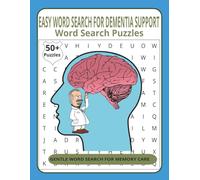 Dementia-Friendly Word Search Puzzle Book for Adults & Seniors: Simple, Large Print Puzzles Designed to Support Memory and Cognitive ... with Memory Loss. Designed to Encourage you!