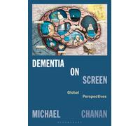 Dementia on Screen : Global Perspectives