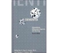 Dementia : Presentations, Differential Diagnosis, and Nosology