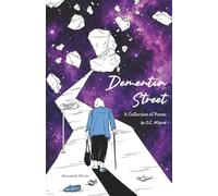 Dementia Street: A Collection of Poems