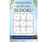 Dementia Support Sudoku Book: Sudoku Puzzles for Dementia Support | Help With Cognitive Function | 6x9 Inches, 110 Pages | 50+ Puzzles | Solutions Included
