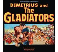 DEMETRIUS AND THE GLADIATORS - Original Soundtrack Recording by Franz Waxman
