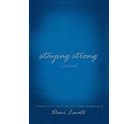 Demi Lovato Staying Strong: A Journal (Paperback) (US IMPORT)