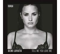Demi Lovato - Tell Me You Love Me