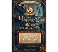 Demian: Edizione Integrale - Il Cammino del Risveglio