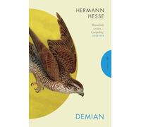 Demian: The Story of Emil Sinclair’s Youth (Pushkin Press Classics)