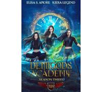 Demigods Academy - Season Three (Books 7, 8, 9) (Demigods Academy Chronicles)