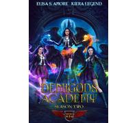Demigods Academy - Season Two (Books 4, 5, 6) (Demigods Academy Chronicles)