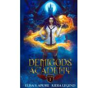 Demigods Academy - Year One (Demigods Academy series)