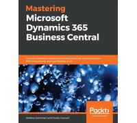 Demiliani - Mastering Microsoft Dynamics 365 Business Central - paperb - E555z