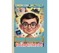 DEMIS HASSA IOGRAPHY FOR KIDS (The Little Genius Who Loved Games): How Curiosity, Chess, and Computers Led to Amazing Discoveries