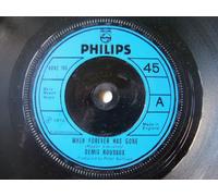 Demis Roussos - DEMIS ROUSSOS When Forever Has Gone UK 7" 45