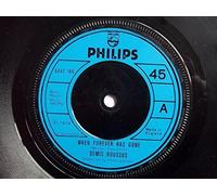 Demis Roussos - DEMIS ROUSSOS When Forever Has Gone UK 7" 45