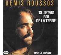 Demis Roussos - Si j'étais roi de la terre / SP 45T 7" (1981)