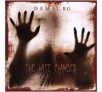 Demiurg - The Hate Chamber
