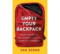Demma - Empty Your Backpack Unpack Your Beliefs Take Consistent Acti - X555z