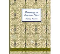 Democracy: an American novel