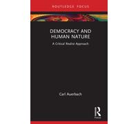Democracy and Human Nature : A Critical Realist Approach
