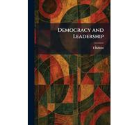 Democracy and Leadership